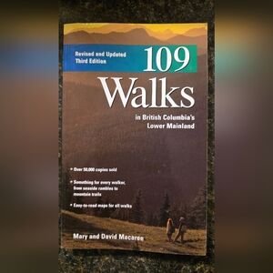 💥4 for $25💥 109 Walks In British Columbia's Lower Mainland